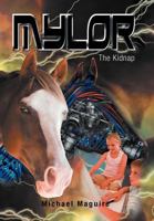Mylor: The kidnap (A Longbow children's book) 1467884081 Book Cover