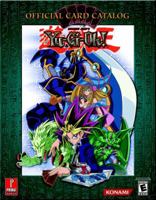 Yu-Gi-Oh! Official Card Catalog (Prima Official Card Catalog) 076155162X Book Cover