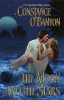 The Moon And the Stars (Leisure Historical Romance) 0843955422 Book Cover