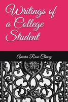 Writings of a College Student 1717912028 Book Cover