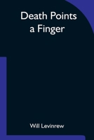 Death points a finger, 1547167270 Book Cover