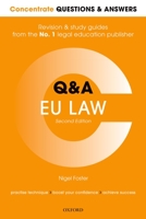 Concentrate Q&A Eu Law 2e: Law Revision and Study Guide 0198817851 Book Cover