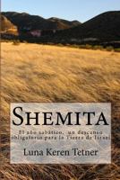 Shemita: El A�o Sab�tico, Un Descanso Obligatorio Para La Tierra de Israel 0692908579 Book Cover
