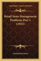 Retail Store Management Problems Part 1 1167251113 Book Cover