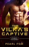 The Vilka's Captive 1671199162 Book Cover