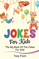 Jokes for Kids: The big book of fun jokes for kids 1761035967 Book Cover