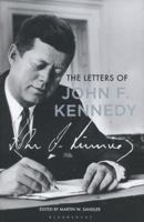 The Letters of John F. Kennedy 1608193527 Book Cover
