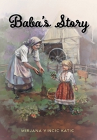 Baba's Story 1039148638 Book Cover