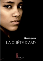 La quête d'Amy (French Edition) B00LJLO92E Book Cover