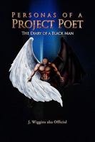 Personas of a Project Poet 1441528962 Book Cover