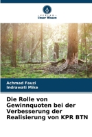 Die Rolle von Gewinnquoten bei der Verbesserung der Realisierung von KPR BTN (German Edition) 6208105102 Book Cover