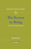 Return To Being: A Translation Of Risalat Al Walayah 1904063365 Book Cover