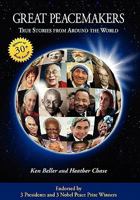 Great Peacemakers: True Stories from Around the World 0980138205 Book Cover