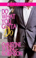 Do What You Gotta Do 1593096275 Book Cover