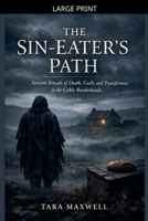 The Sin-Eater's Path B0GPGX2581 Book Cover