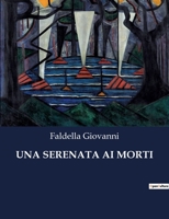 Una Serenata AI Morti B0CG2S6XQ4 Book Cover