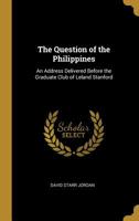 The Question of the Philippines 1241061009 Book Cover
