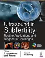 Ultrasound in Subfertility: Routine Applications and Diagnostic Challenges 9352705076 Book Cover