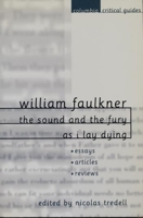 William Faulkner: The Sound and the Fury and As I Lay Dying B0006AR34U Book Cover