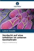 Verdacht auf eine Infektion im unteren Genitaltrakt (German Edition) 663030294X Book Cover