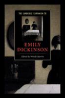 The Cambridge Companion to Emily Dickinson (Cambridge Companions to Literature) 0521001188 Book Cover