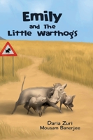 Emily and The Little Warthogs 3347232704 Book Cover