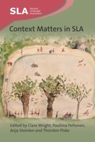 Context Matters in Sla (Second Language Acquisition) 1800413254 Book Cover