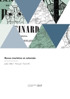 Revue maritime et coloniale 2329780680 Book Cover