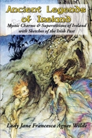 Ancient Legends, Mystic Charms and Superstitions of Ireland 0806948884 Book Cover