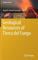 Geological Resources of Tierra del Fuego 3030606821 Book Cover