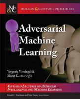 Adversarial Machine Learning 1681733951 Book Cover