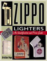 Zippo Lighters: An Identification and Price Guide (Identification and Value Guides (Krause)) 0873496973 Book Cover