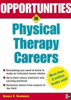 Opportunities in Physical Therapy Careers (Opportunities in) 0071448535 Book Cover