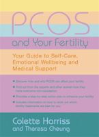 Pcos and Your Fertility: Your Essential Questions Answered 1401902936 Book Cover