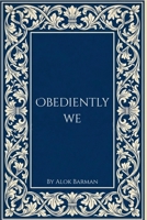 Obediently We 9356790566 Book Cover
