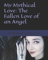 My Mythical Love: The Fallen Love of an Angel B09RPWV66N Book Cover