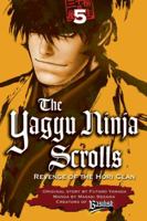 The Yagyu Ninja Scrolls: Revenge of the Hori Clan, Volume 5 0345504216 Book Cover