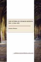 The Letters of Charles Dickens; Volume 3 1847188834 Book Cover