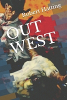 OUT WEST 1699665575 Book Cover