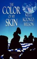 The Color of My Skin 1403351996 Book Cover