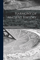 Harmony Of Ancient History: And Chronology Of The Egyptians And Jews 1014285321 Book Cover