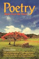 Poetry: Music from My Heart 1462717470 Book Cover