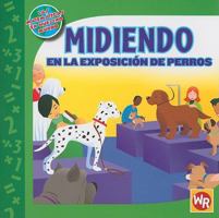 Midiendo en la Exposición de Perros 0836885015 Book Cover