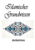 Islamisches Grundwissen 3746067774 Book Cover