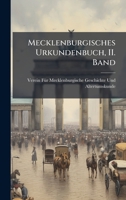 Mecklenburgisches Urkundenbuch, II. Band (German Edition) 1023969211 Book Cover