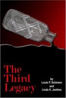 The Third Legacy 0972808507 Book Cover