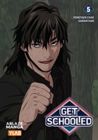 Get Schooled Vol 5 1684973317 Book Cover
