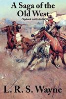 A Saga of the Old West: Payback with Bullets 1617203297 Book Cover