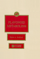 Flavonoid Metabolism 0849360854 Book Cover