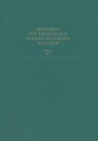 Zeitschrift Fur Archaologie Aussereuropaischer Kulturen: Band 5, 2013 3895009938 Book Cover